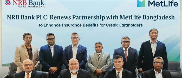 ৮ম বারের মতো মেটলাইফের সঙ্গে চুক্তি নবায়ন করল এনআরবি ব্যাংক